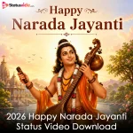 2026 Happy Narada Jayanti Status Video Download