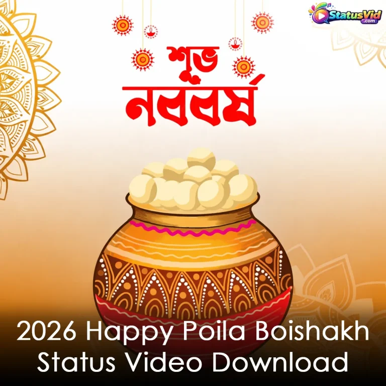 2026 Happy Poila Boishakh Status Video Download