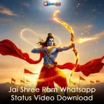 Jai Shree Ram Whatsapp Status Video Download