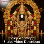 Balaji Whatsapp Status Video Download