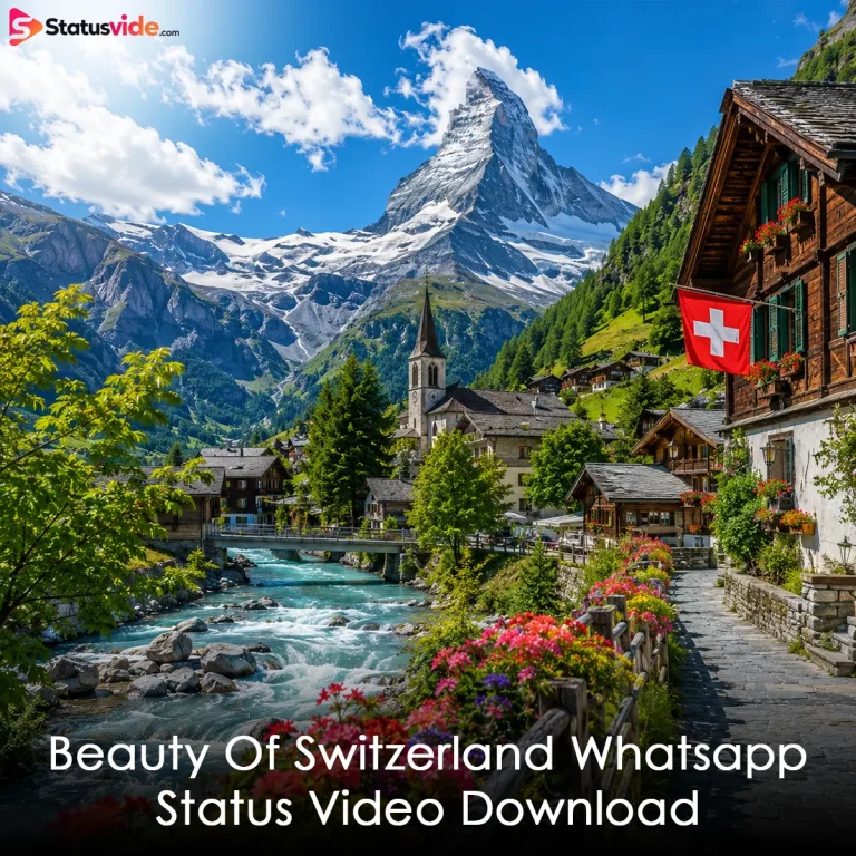 Beauty Of Switzerland Whatsapp Status Video Download