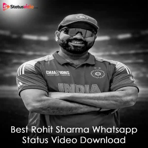 Best Rohit Sharma Whatsapp Status Video Download