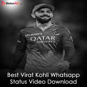 Best Virat Kohli Whatsapp Status Video Download