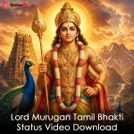 Lord Murugan Tamil Bhakti Status Video Download