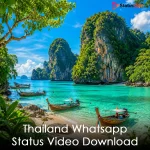 Thailand Whatsapp Status Video Download