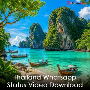 Thailand Whatsapp Status Video