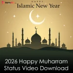 2026 Happy Muharram Status Video Download