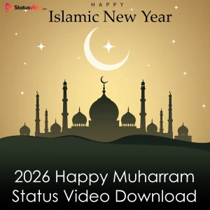 2026 Happy Muharram Status Video Download