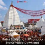 Baba Baidyanath Whatsapp Status Video Download