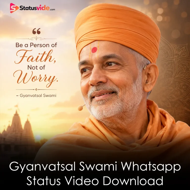 Gyanvatsal Swami Whatsapp Status Video Download
