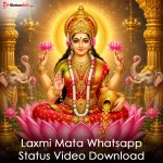 Laxmi Mata Whatsapp Status Video Download