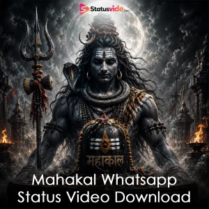 Mahakal Whatsapp Status Video Download