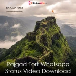 Rajgad Fort Whatsapp Status Video Download
