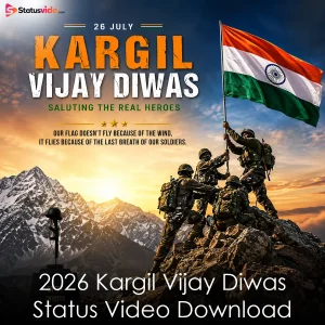 2026 Kargil Vijay Diwas Status Video Download