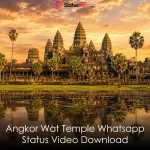Angkor Wat Temple Whatsapp Status Video Download