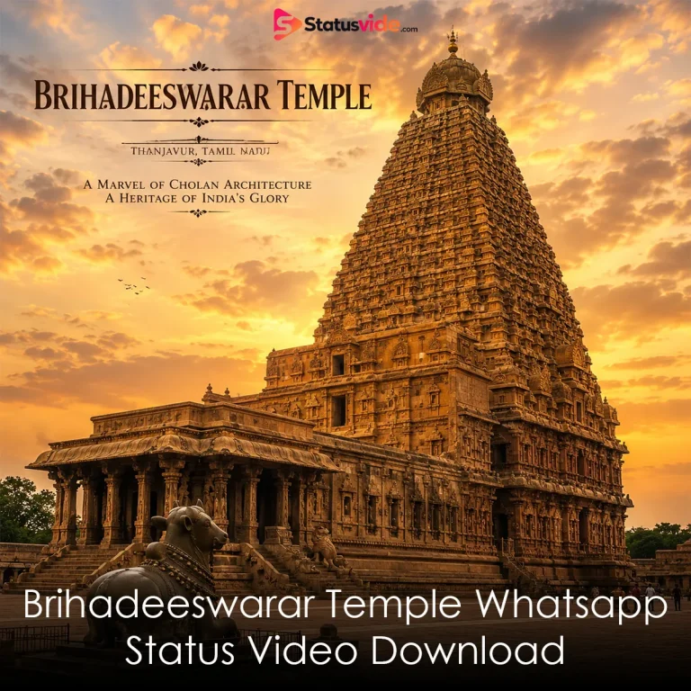 Brihadeeswarar Temple Whatsapp Status Video Download