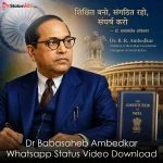 Dr Babasaheb Ambedkar Whatsapp Status Video Download
