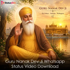 Guru Nanak Dev Ji Whatsapp Status Video Download