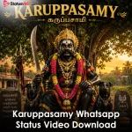 Karuppasamy Whatsapp Status Video Download