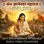 Sant Dnyaneshwar Whatsapp Status Video Download