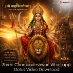 Shree Chamundeshwari Whatsapp Status Video Download