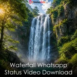 Waterfall Whatsapp Status Video Download