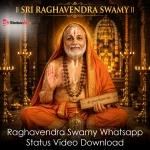 Raghavendra Swamy Whatsapp Status Video Download