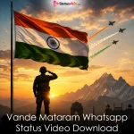 Vande Mataram Whatsapp Status Video Download